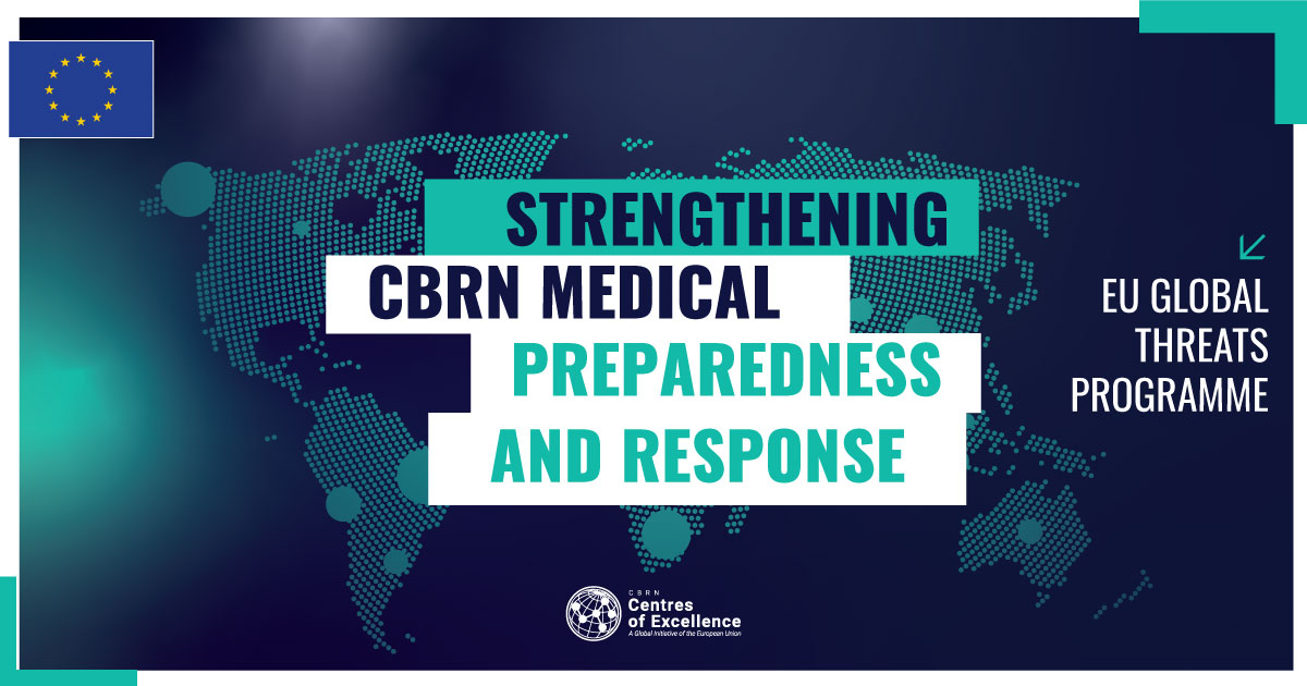 Strengthening CBRN medical preparedness and response