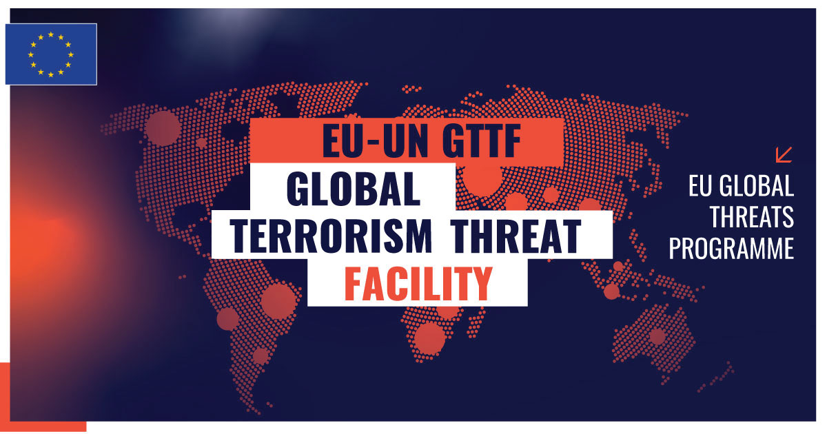 EU UN Global Terrorism Threat Facility