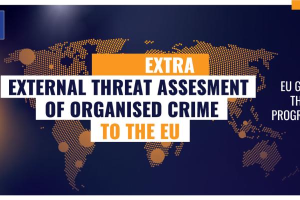 EXTRA External Threat Assesment of Organised Crime to the EU project banner
